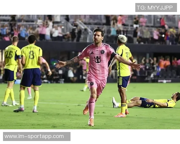 梅西38岁依旧神勇连续对阵纳什维尔狂轰5球1助展现传奇风采