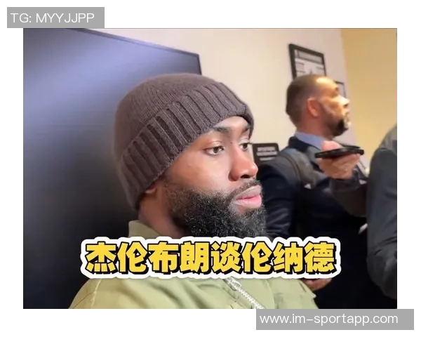 杰伦布朗半场表现全面9分9板6助助力球队攻防两端 杰伦布朗半场表现全面9分9板6助助力球队攻防两端